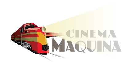 CINEMA MAQUINA